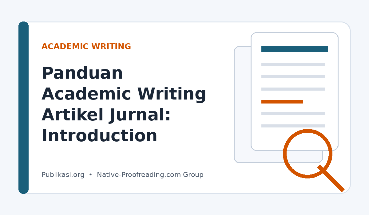 Panduan Academic Writing Artikel Jurnal: Introduction hingga Conclusion